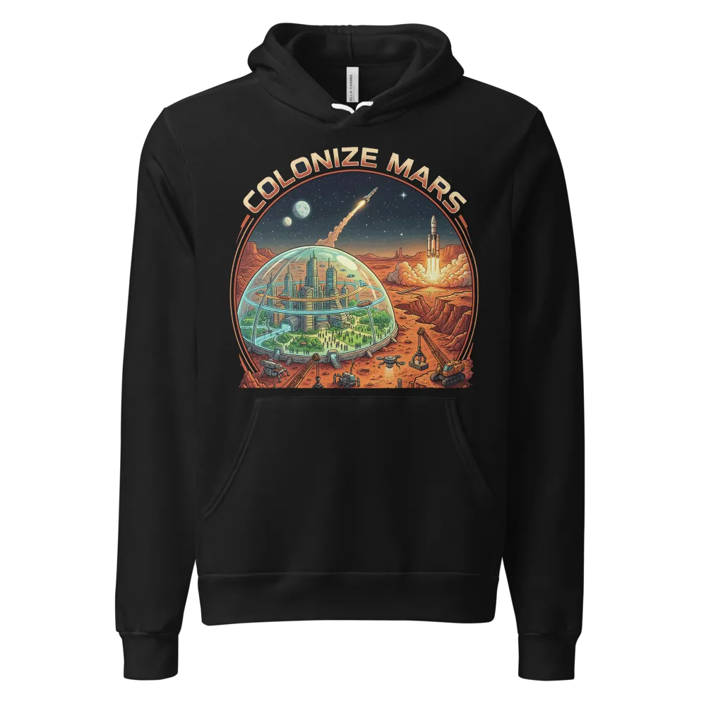 Colonize Mars Hoodie (More Colors) on a Black unisex pullover hoodie