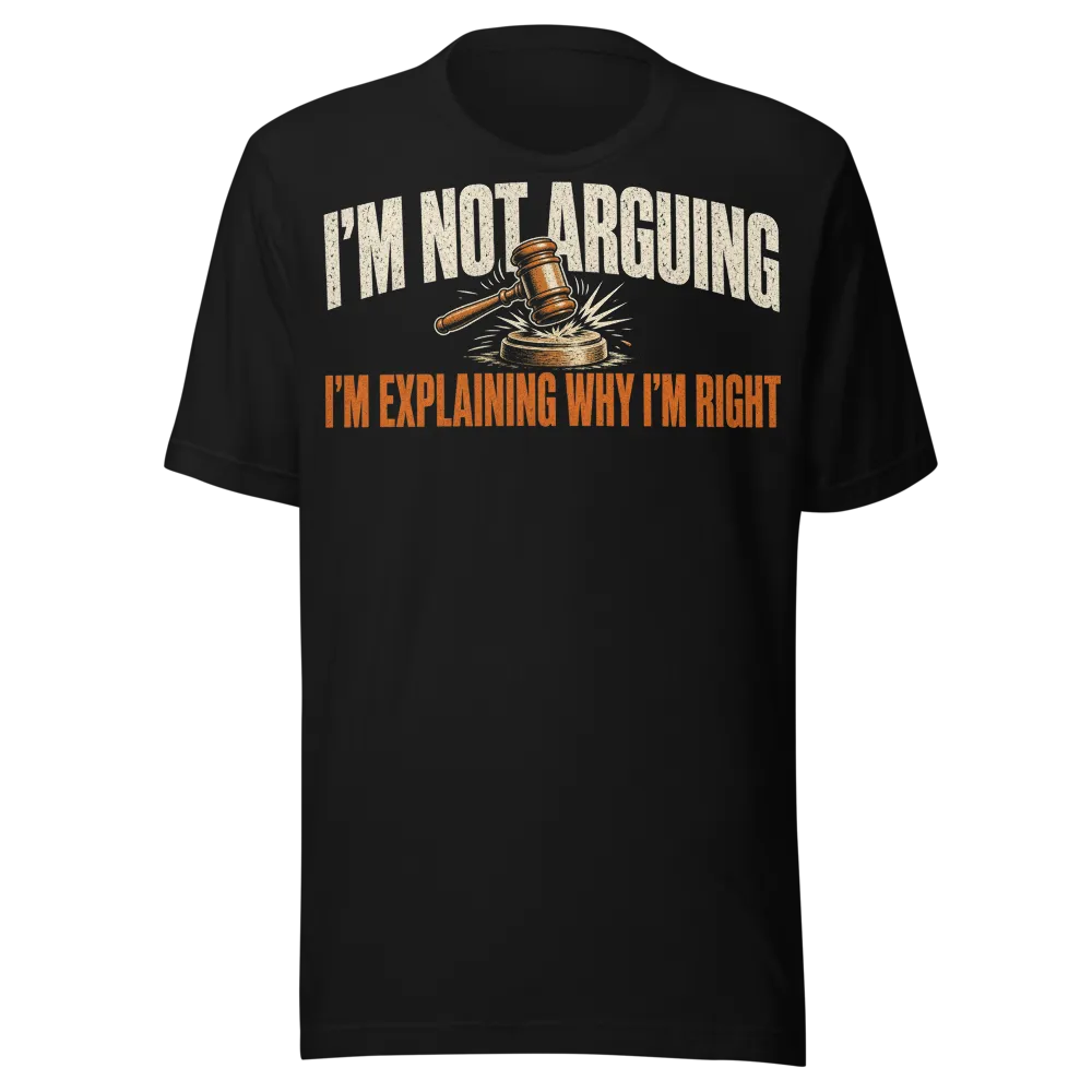 I'm Not Arguing, I'm Explaining on a Steel Blue unisex staple t-shirt