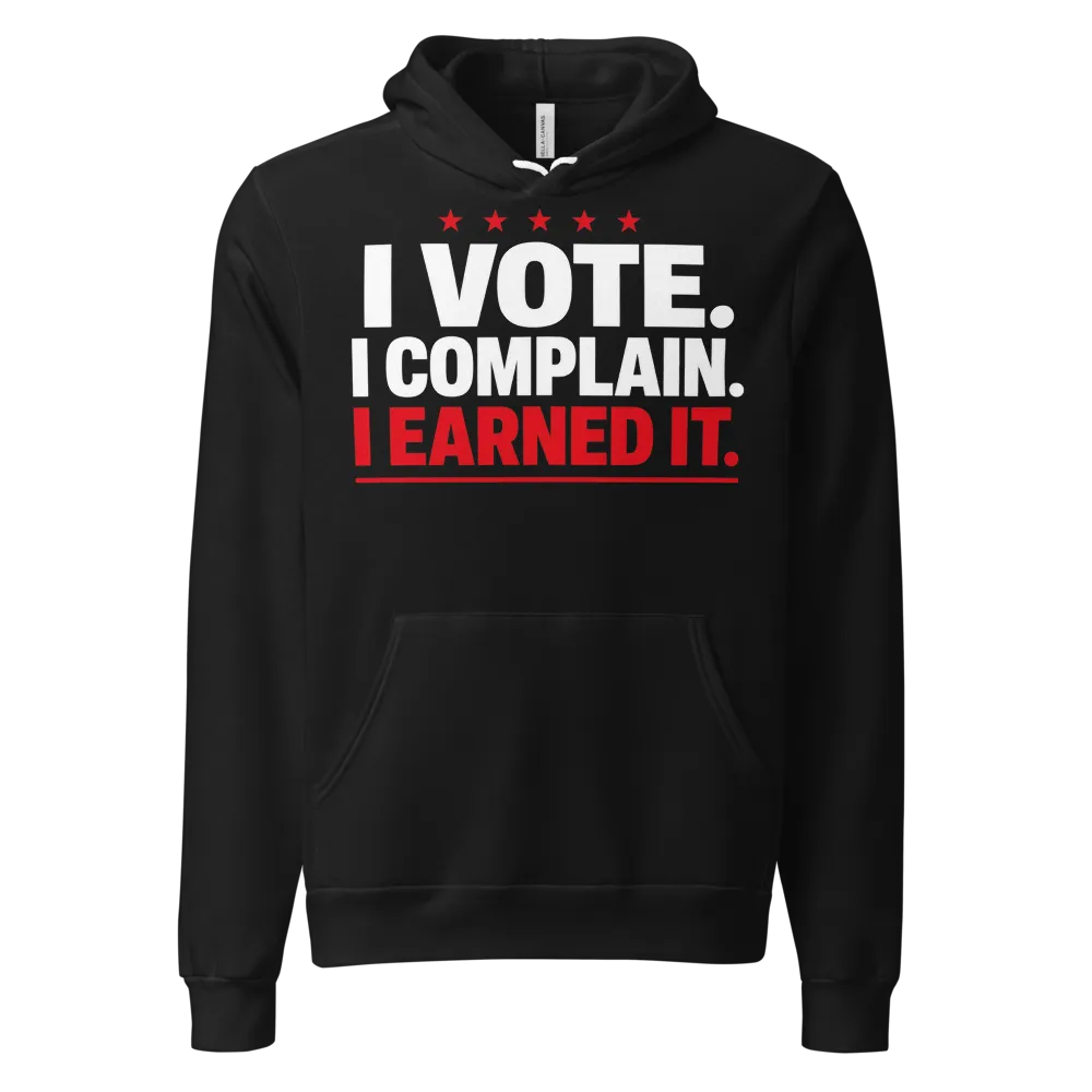 I Vote I Complain Hoodie (More Colors) on a Black unisex pullover hoodie