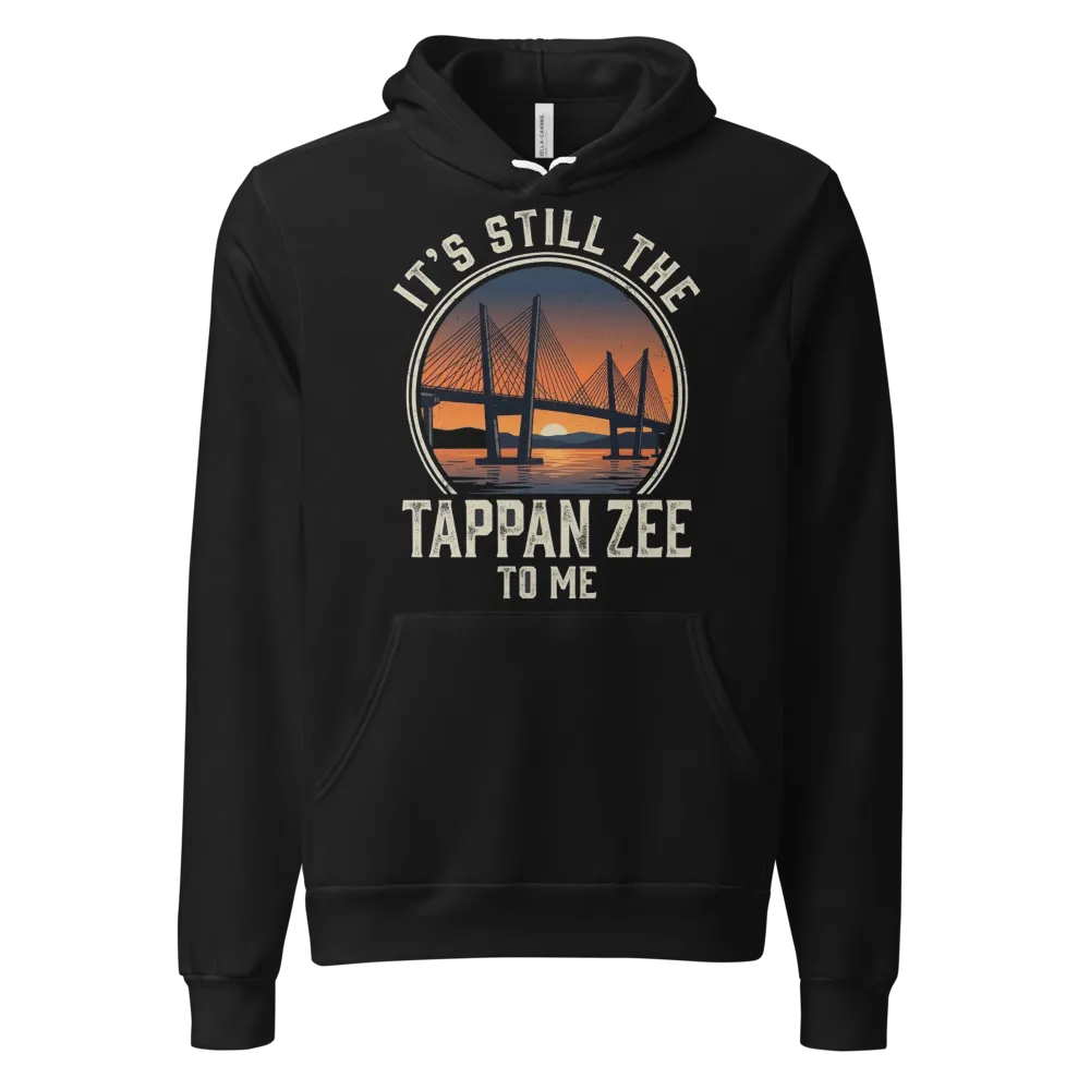 It's Still the Tappan Zee To Me on a Heather Forest unisex pullover hoodie