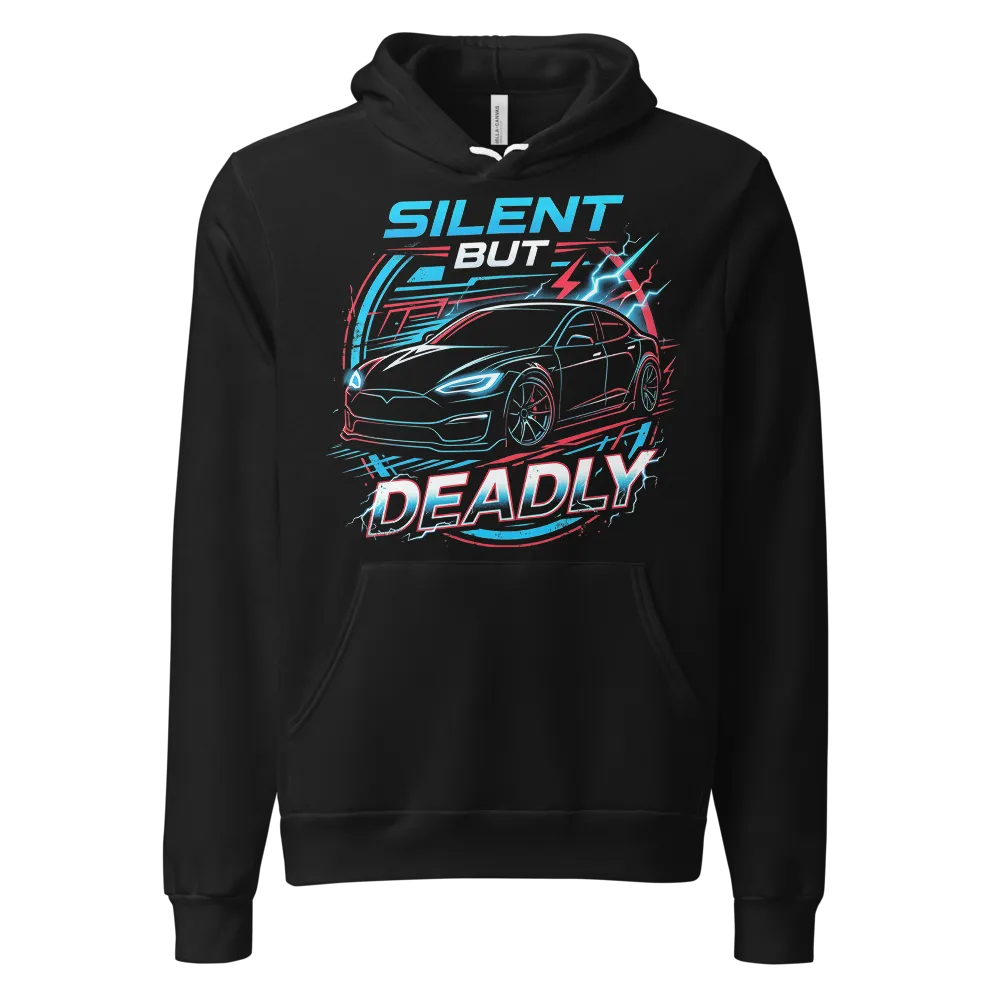 Silent But Deadly EV on a Black unisex pullover hoodie