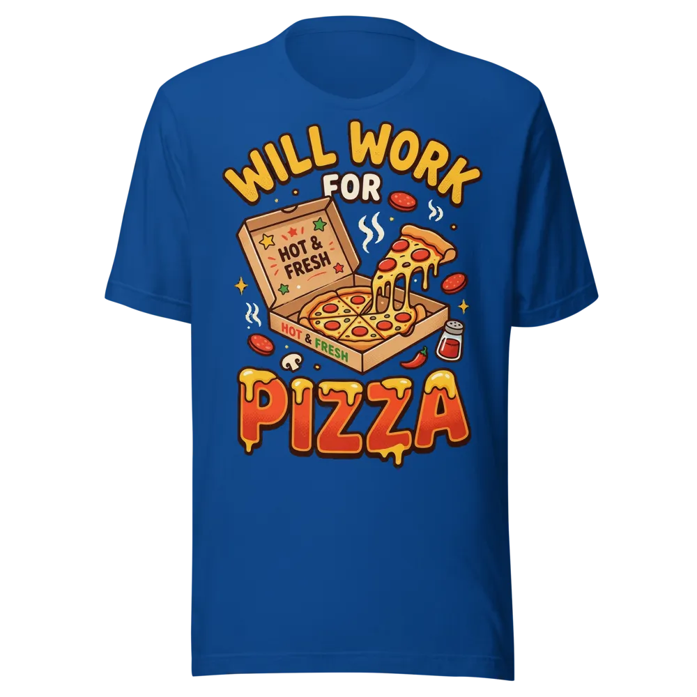 Will Work For Pizza Tee (Bright Colors) on a Mauve unisex staple t-shirt